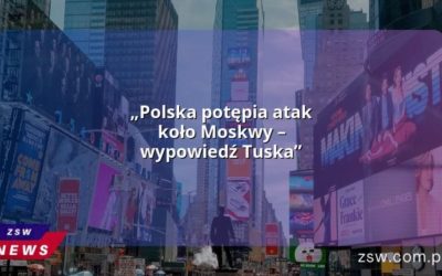 „Polska potępia atak koło Moskwy – wypowiedź Tuska”