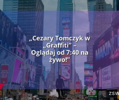„Cezary Tomczyk w „Graffiti” – Oglądaj od 7:40 na żywo!”