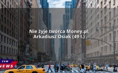 Nie żyje twórca Money.pl, Arkadiusz Osiak (49 l.)