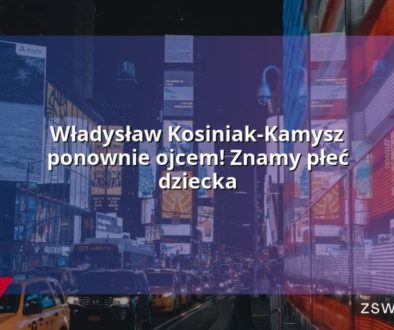 Władysław Kosiniak-Kamysz ponownie ojcem! Znamy płeć dziecka