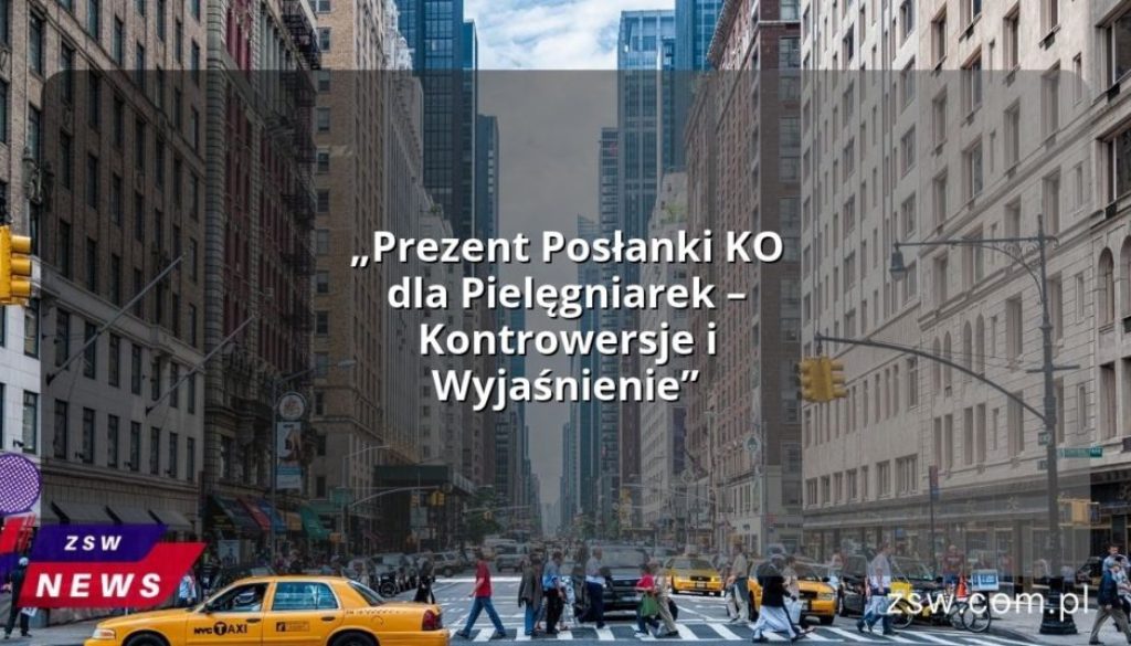 „Prezent Posłanki KO dla Pielęgniarek – Kontrowersje i Wyjaśnienie”