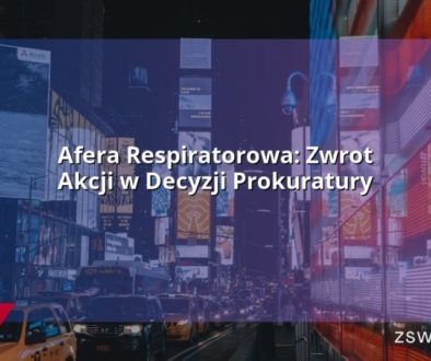 Afera Respiratorowa: Zwrot Akcji w Decyzji Prokuratury