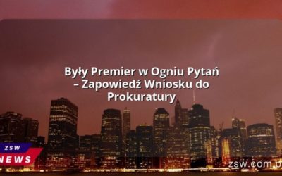 Były Premier w Ogniu Pytań – Zapowiedź Wniosku do Prokuratury