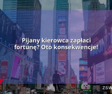 Pijany kierowca zapłaci fortunę? Oto konsekwencje!