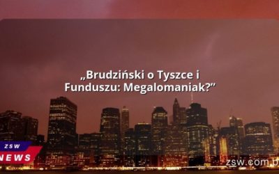 „Brudziński o Tyszce i Funduszu: Megalomaniak?”