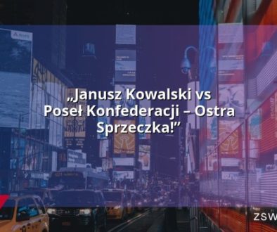 „Janusz Kowalski vs Poseł Konfederacji – Ostra Sprzeczka!”