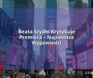 Beata Szydło Krytykuje Premiera – Najnowsze Wypowiedzi