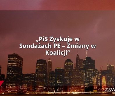 „PiS Zyskuje w Sondażach PE – Zmiany w Koalicji”