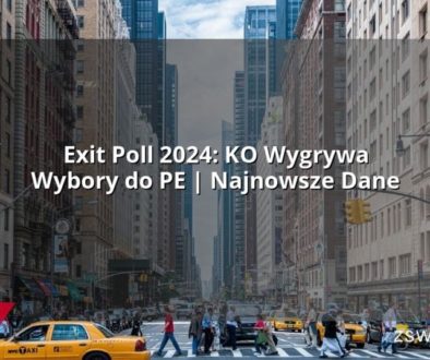 Exit Poll 2024: KO Wygrywa Wybory do PE | Najnowsze Dane