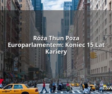 Róża Thun Poza Europarlamentem: Koniec 15 Lat Kariery