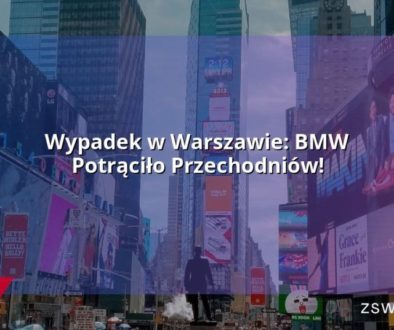 Wypadek w Warszawie: BMW Potrąciło Przechodniów!